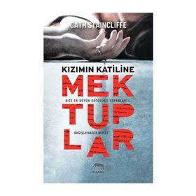 Kızımın Katiline Mektuplar - Cath Staincliffe