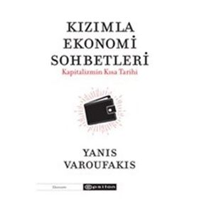 Kızımla Ekonomi Sohbetleri - Yanis Varoufakis