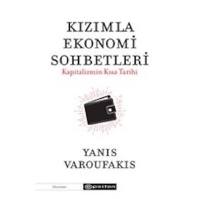 Kızımla Ekonomi Sohbetleri - Yanis Varoufakis