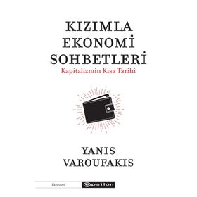 Kızımla Ekonomi Sohbetleri - Yanis Varoufakis