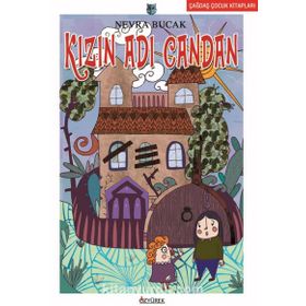 KIZIN ADI CANDAN - NEVRA BUCAK