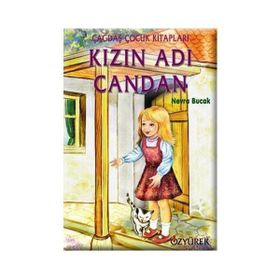 KIZIN ADI CANDAN - NEVRA BUCAK