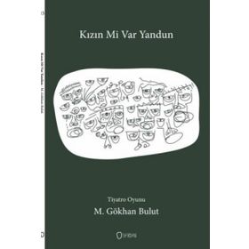 Kızın mi Var Yandun - M. Gökhan Bulut