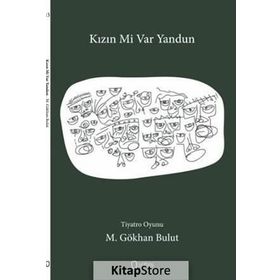 Kızın mi Var Yandun - M. Gökhan Bulut