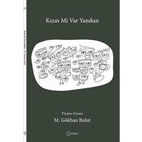 Kızın mi Var Yandun - M. Gökhan Bulut