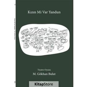 Kızın mi Var Yandun - M. Gökhan Bulut