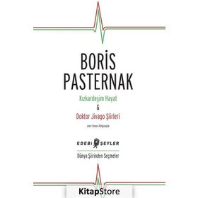 Kızkardeşim Hayat - Doktor Jivago Şiirleri - Boris Pasternak