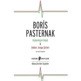 Kızkardeşim Hayat - Doktor Jivago Şiirleri - Boris Pasternak