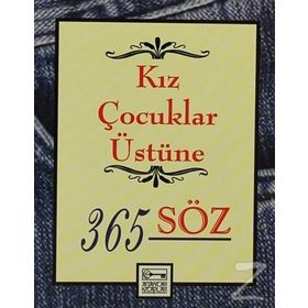 KIZKARDEŞLER ÜSTÜNE 365 SÖZ - DABLIA PORTER;GABRIEL KARAGÖZ