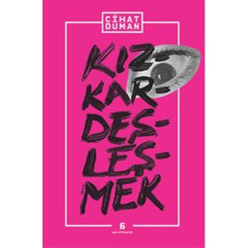 Kızkardeşleşmek - Cihat Duman