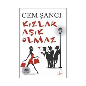 KIZLAR AŞIK OLMAZ (CEP - ÖZEL BASKI) - CEM ŞANCI