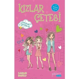 Kızlar Çetesi 4-Dagmar Hobfeld-Yakamoz Yayınları
