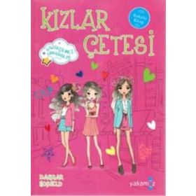 Kızlar Çetesi 4-Dagmar Hobfeld-Yakamoz Yayınları
