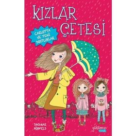 Kızlar Çetesi - Dagmar Hobfeld