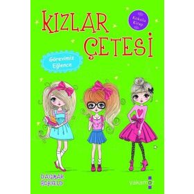 Kızlar Çetesi - Görevimiz Eğlence - Dagmar Hobfeld