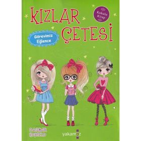 Kızlar Çetesi - Görevimiz Eğlence - Dagmar Hobfeld