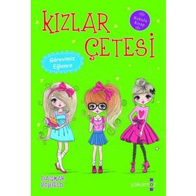 Kızlar Çetesi - Görevimiz Eğlence - Dagmar Hobfeld
