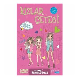 Kızlar Çetesi - Sevginin Gücü Kokulu Kitap - Dagmar Hobfeld