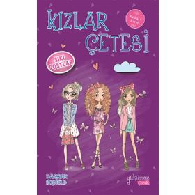 Kızlar Çetesi - Sıkı Dostlar - Dagmar Hobfeld
