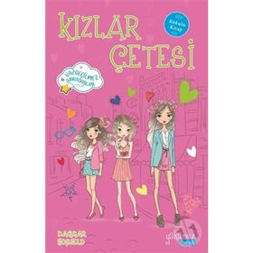 Kızlar Çetesi - Vazgeçilmez Arkadaşlar - Dagmar Hobfeld