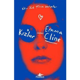 Kızlar - Emma Cline