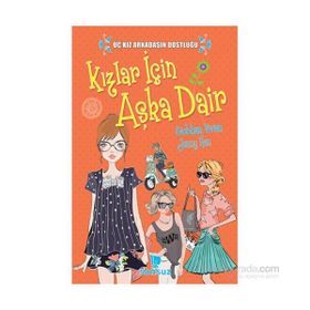 Kızlar İçin Aşka Dair - Jenny Han Siobhan Vivian