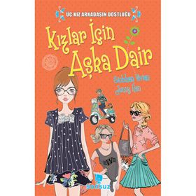 Kızlar İçin Aşka Dair - Jenny Han Siobhan Vivian