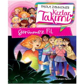 Kızlar Takımı - Görünmez Fil - Paola Zannoner