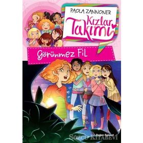 Kızlar Takımı - Görünmez Fil - Paola Zannoner