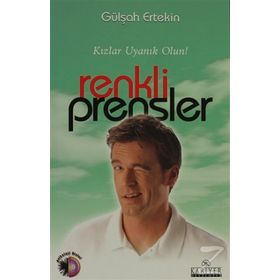 KIZLAR UYANIK OLUN RENKLI PRENSLER - GÜLŞAH ERTEKIN