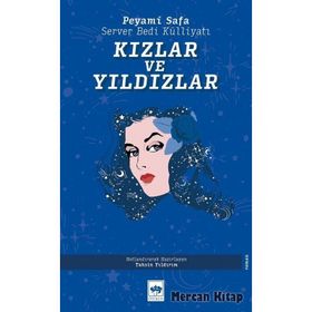 Kızlar Ve Yıldızlar / Peyami Safa