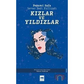 Kızlar Ve Yıldızlar / Peyami Safa