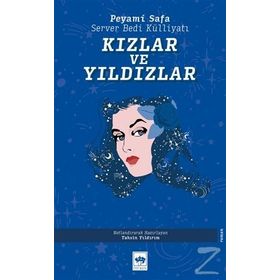 Kızlar Ve Yıldızlar / Peyami Safa