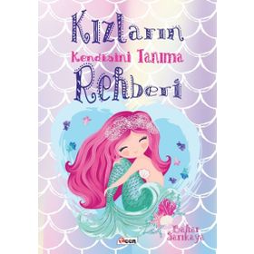 Kızların Kendisini Tanıma Rehberi - Bahar Sarıkaya