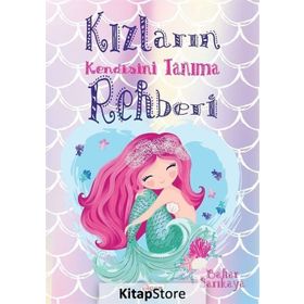 Kızların Kendisini Tanıma Rehberi - Bahar Sarıkaya