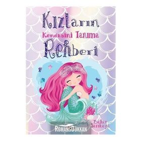 Kızların Kendisini Tanıma Rehberi - Bahar Sarıkaya