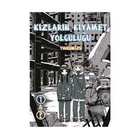 Kızların Kıyamet Yolculuğu Cilt 1-2 Tsukumizu Komikşeyler Yayıncılık