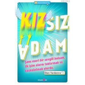 KIZSIZ ADAM - OKAN VARDAROVA