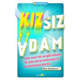 KIZSIZ ADAM - OKAN VARDAROVA