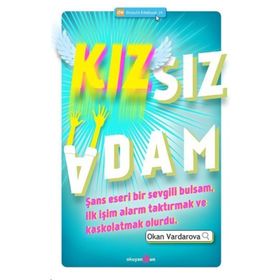 KIZSIZ ADAM - OKAN VARDAROVA