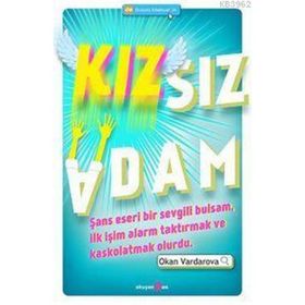 KIZSIZ ADAM - OKAN VARDAROVA