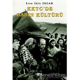 KKTC'de Basın Kültürü - Eren Ekin Ercan