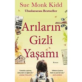 Klan Yayınları Sue Monk Kidd Arıların Gizli Yaşamı