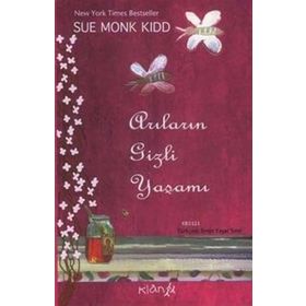 Klan Yayınları Sue Monk Kidd Arıların Gizli Yaşamı