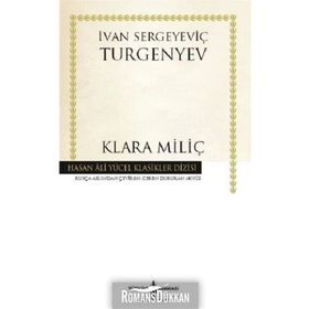 Klara Miliç - İvan Sergeyeviç Turgenyev
