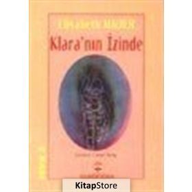 Klara’nın İzinde - Elisabeth Hauer