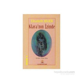 Klara’nın İzinde - Elisabeth Hauer