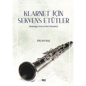 Klarnet İçin Sekvens Etütler - Ercan Baş