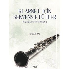 Klarnet İçin Sekvens Etütler - Ercan Baş