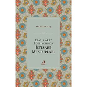 Klasik Arap Edebiyatında İstizare Mektupları - Fecr Yayınları